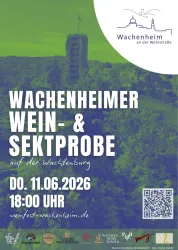Ein Plakat zur Wachenheimer Wein- und Sektprobe auf der Wachtenburg. Es enthält Informationen zum Datum, Uhrzeit und eine QR-Code für weitere Details.
