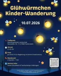 Eine Einladung zu einer Kinderwanderung mit Glühwürmchen. Sie findet am 10. Juli 2026 in Frankenstein statt.