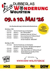 Ein Veranstaltungsplakat für die "Dubbeglas Wanderung" in Wolfstein am 9. und 10. Mai 2026. Es enthält Informationen zu Stationen, Startzeiten und kulinarischen Angeboten.
