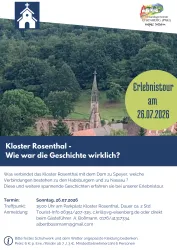 Eine Veranstaltungsankündigung für eine Erlebnistour zum Kloster Rosenthal. Der Termin ist der 26. Juli 2026 und die Tour bietet spannende Geschichten zur Geschichte des Klosters.