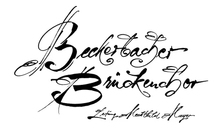 Eine elegante Schriftzug mit den Worten "Becketacker Brückenchor". Die Schrift ist künstlerisch gestaltet und verleiht dem Bild eine besondere Note.