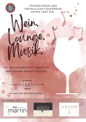 Ein Veranstaltungsplakat für einen Sommerabend in Hayna mit Wein, Lounge und Musik. Es präsentiert das Annika Becker Quartett und findet im Hof des Bürgerhauses statt.