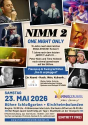 Ein Veranstaltungsplakat für ein einmaliges Konzert namens "NIMM 2". Es zeigt Informationen zu Datum, Uhrzeit und Ort sowie einen Hinweis auf Musik und kulinarische Angebote.
