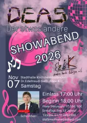 Ein Plakat für eine Showveranstaltung mit dem Titel "DEAS - Der etwas andere SHOWABEND 2026". Die Veranstaltung findet am 7. November in der Stadthalle Kirchheimbolanden statt, mit Angaben zu Beginn und Eintritt.