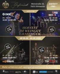 Ein Veranstaltungsposter für das Hoffest im Weingut Grassmück. Es zeigt verschiedene Bands und die Öffnungszeiten zwischen dem 6. und 9. August 2026.
