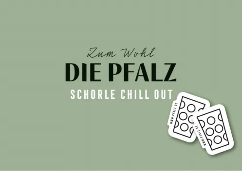 Pfälzer Schorle Chill Out