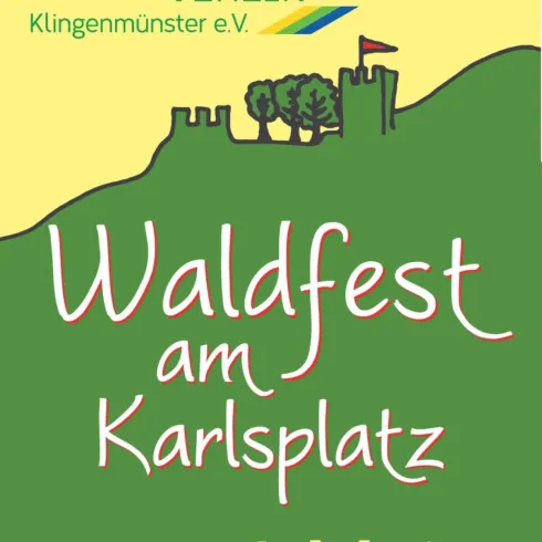 Ein Werbeplakat für das Waldfest am Karlsplatz. Das Fest findet am 1. Mai statt und ist vom Pfälzerwald Verein Klingenmünster e.V. organisiert.