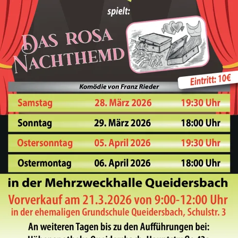 Ein Plakat für das Theaterstück "Das rosa Nachthemd" der Theatergruppe des Heimat- und Kulturvereins Queidersbach. Es zeigt Informationen zu Aufführungsterminen und Ticketpreisen.