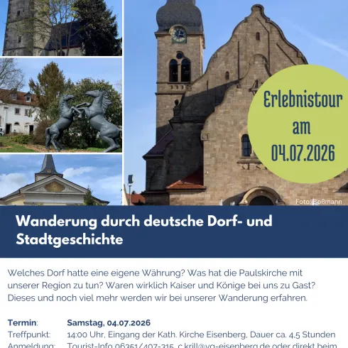 Eine Einladung zu einer Erlebnistour am 04.07.2026. Die Veranstaltung umfasst eine Wanderung durch die Geschichte deutscher Dörfer und Städte.