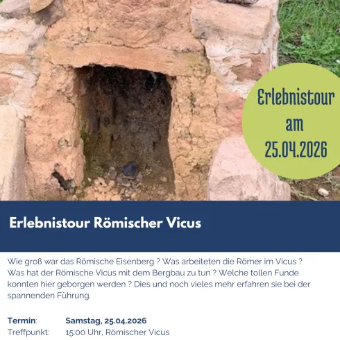 Ein historischer Ausblick auf einen antiken römischen Vicus mit einem Eingang. Der Text informiert über eine Erlebnistour am 25.04.2026.