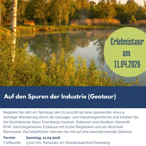 Eine Einladung zu einer Erlebniswanderung zur Erkundung von Industrie und Geologie. Die Tour findet am 11. April 2026 in der Umgebung von Eisenberg statt.