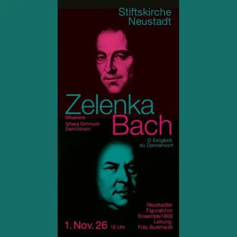 Ein Plakat für ein Konzert in der Stiftskirche Neustadt. Es zeigt die Namen Zelenka und Bach sowie das Datum des Events am 1. November.