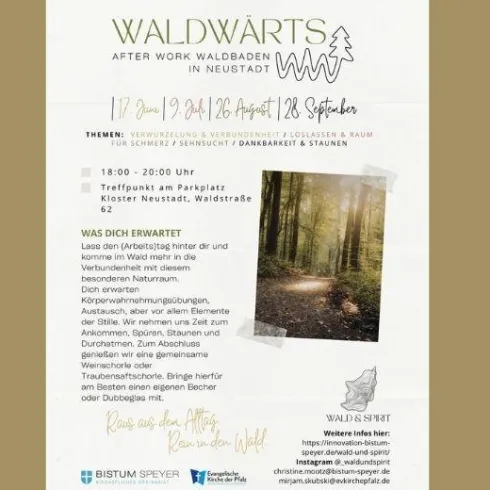 Ein Plakat für die Veranstaltung "Waldwärts" in Neustadt. Es zeigt einen Waldweg mit Bäumen und lädt zu After-Work-Aktivitäten ein.