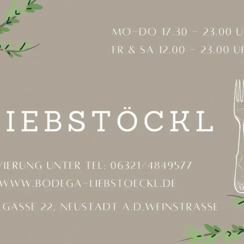 Ein elegantes Restaurant mit dem Namen "Liebstöckl". Die Öffnungszeiten und Kontaktdaten sind übersichtlich aufgelistet.