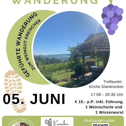 Ein Werbeplakat für eine geführte Wanderung zum Weingut Kreischer. Das Event findet am 5. Juni von 17:00 bis 20:30 Uhr statt und beinhaltet Weinverkostung und Snacks.