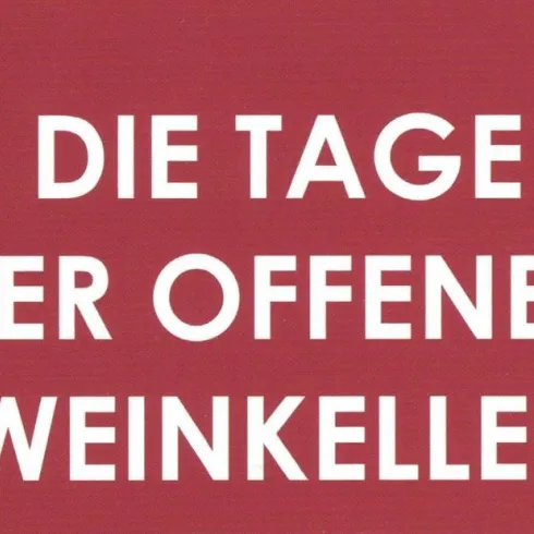 Tage der offenen Weinkeller Tage der offenen Weinkeller