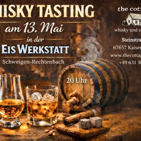 Ein Whisky-Tasting-Ereignis mit Whiskygläsern, einer Holzfass und verschiedenen Whiskyflaschen. Das Event findet am 13. Mai in der Eis Werkstatt in Schweigen-Rechtenbach statt.