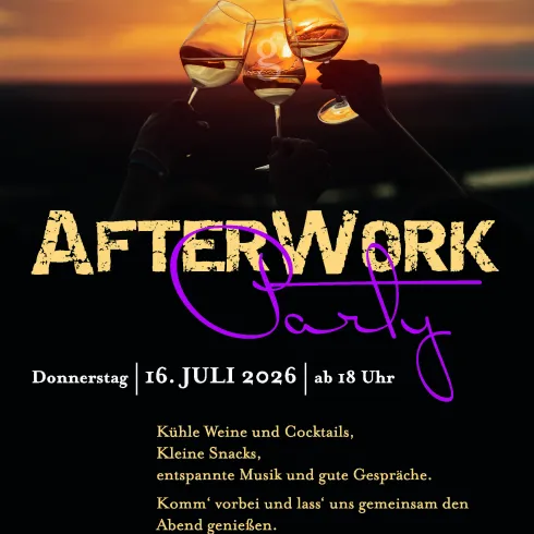 Ein einladendes Plakat für eine After-Work-Party mit Weingläsern im Vordergrund. Es wird auf eine entspannte Veranstaltung mit Weinen, Snacks und Musik hingewiesen.
