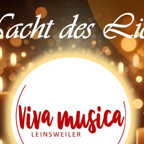 Nacht des Lichts (© Gesangsverein 1876 Leinsweiler)