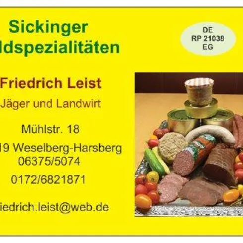 Eine Visitenkarte mit dem Namen "Sickinger Wildspezialitäten" und Kontaktdaten von Friedrich Leist. Darauf sind verschiedene Wurst- und Fleischwaren sowie frisches Obst und Gemüse abgebildet.