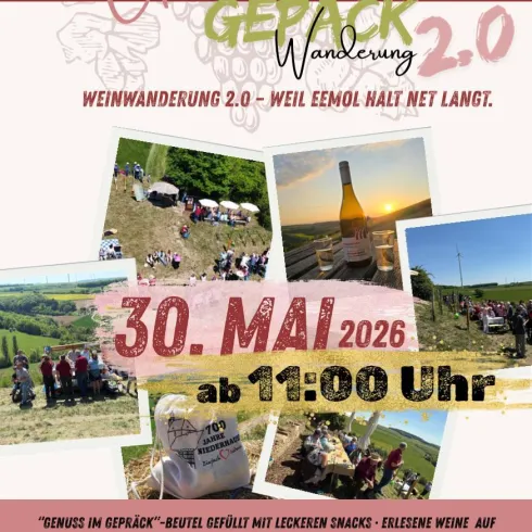 Ein Plakat für die Weinwanderung "Genuss im Gepäck 2.0". Es zeigt Informationen über die Veranstaltung am 30. Mai 2026, inkl. Snacks, Weinen und Live-Musik.