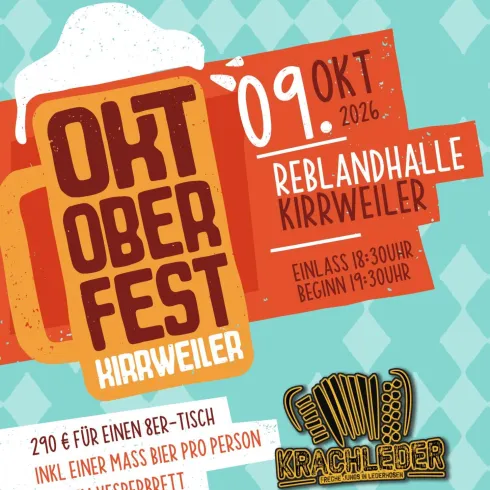 Ein Plakat für das Oktoberfest in Kirrweiler. Es zeigt Informationen über Datum, Veranstaltungsort und Preise für Tickets.