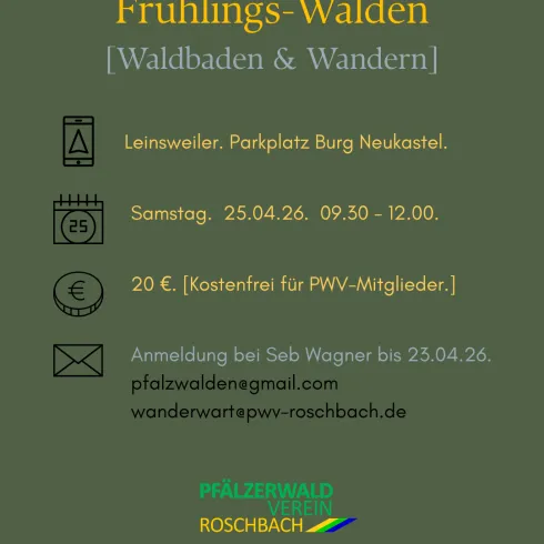 Ein Plakat für die Veranstaltung "Frühlings-Walden" mit Informationen zu Waldbaden und Wandern. Es enthält Details zu Datum, Uhrzeit, Ort und Preisen.