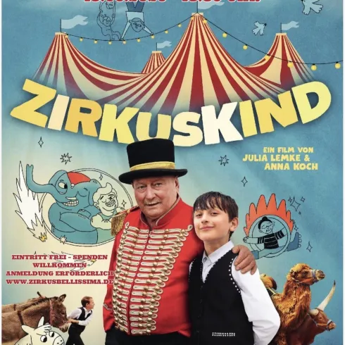 Ein Poster zum Jubiläum des Zirkus Bellissima. Es zeigt einen Zirkusdirektor und einen Jungen vor einem bunten Zirkuszelt.