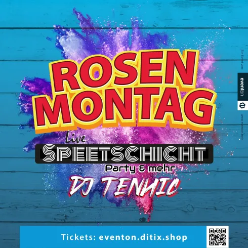Rosen Montag