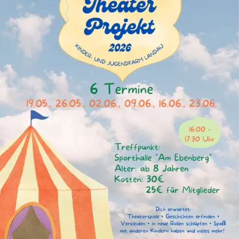 Ein buntes Plakat für ein Theaterprojekt für Kinder in Landau. Es informiert über die Termine, Kosten und Treffpunkte.