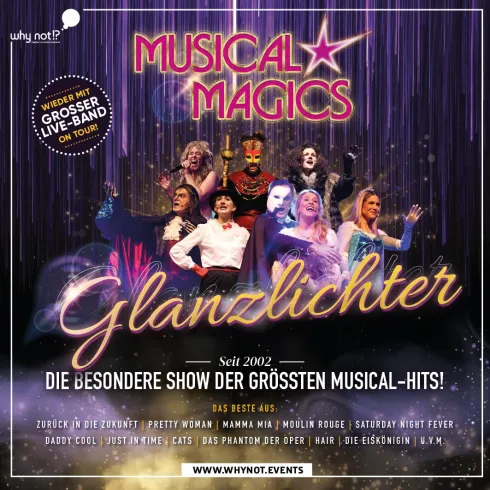 Ein buntes Plakat für die Musical-Show "Musical Magics – Glanzlichter". Es zeigt Darsteller in festlicher Kleidung und nennt bekannte Musicals wie "Mamma Mia!" und "The Phantom of the Opera".