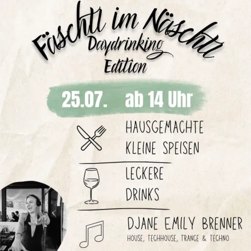 Ein Veranstaltungsplakat für ein Daydrinking-Event mit Informationen zu Datum und Uhrzeit. Es zeigt hausgemachte kleine Speisen, leckere Drinks und DJane Emily Brenner, die Musik spielt.