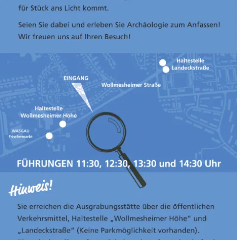 Ein Flyer für den "Tag der offenen Grabung" zeigt Informationen über archäologische Führungen und Veranstaltungen. Enthalten sind Hinweise zu Erreichbarkeit und Zeiten für Führungen.