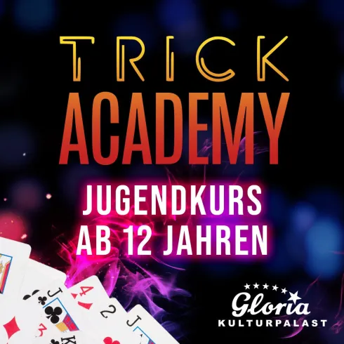 TRICK ACADEMY Jugendkurs TRICK ACADEMY Jugendkurs
