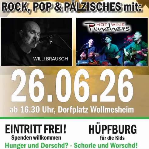 Ein Flyer für ein Musikereignis mit den Künstlern Willi Brausch und den Hot Wine Punchers. Das Event findet am 26. Juni 2026 in Wollmesheim statt und der Eintritt ist frei.