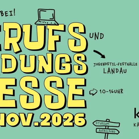 Eine farbenfrohe Ankündigung für die Berufs- und Bildungsmesse. Die Veranstaltung findet am 07. November 2026 in Landau statt.