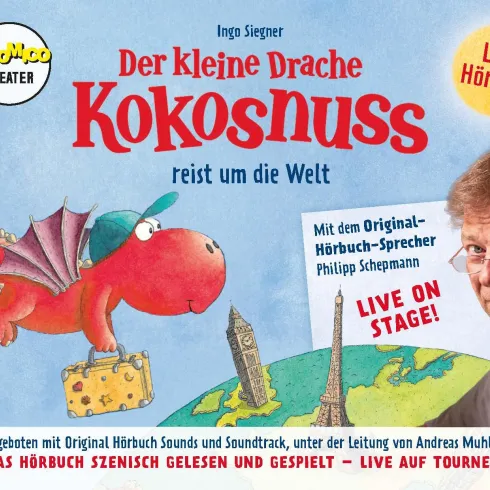Ein Poster für das Live-Hörspiel "Der kleine Drache Kokosnuss". Es zeigt den Drachen und den Sprecher Philipp Schepmann.