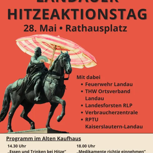 Ein Plakat für den Landauer Hitzaktionstag am 28. Mai auf dem Rathausplatz. Es zeigt Aktivitäten und Partner, die an dem Tag teilnehmen werden.