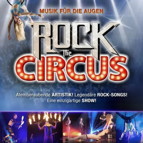 ROCK THE CIRCUS, Musik für die Augen ROCK THE CIRCUS, Musik für die Augen
