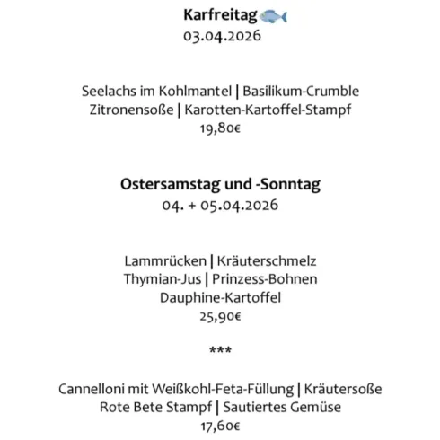 Ein Oster-Special mit festlichen Gerichten für Karfreitag und das Osterwochenende. Das Menü umfasst verschiedene saisonale Speisen und die Preise sind angegeben.