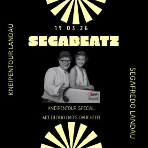 Ein Plakat für eine Veranstaltung namens "SEGABEATZ" am 19.03.26. Es zeigt zwei Personen in Schwarz-Weiß und Informationen über eine spezielle Performance.