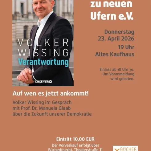 Ein Plakat zu einer Veranstaltung mit Volker Wissing. Es zeigt ihn mit dem Titel "Verantwortung" und Informationen zu einem Gespräch über die Zukunft der Demokratie.