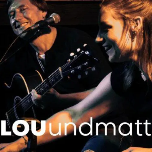 Lou & Matt ist ein bekanntes Vater-Tochter-Musikduo aus der Pfalz.