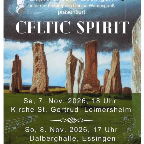 Ein Plakat für die Veranstaltung "Celtic Spirit" mit Informationen zu Datum, Uhrzeit und Ort. Es zeigt eine mystische Landschaft mit Steinen und musikalischen Noten.