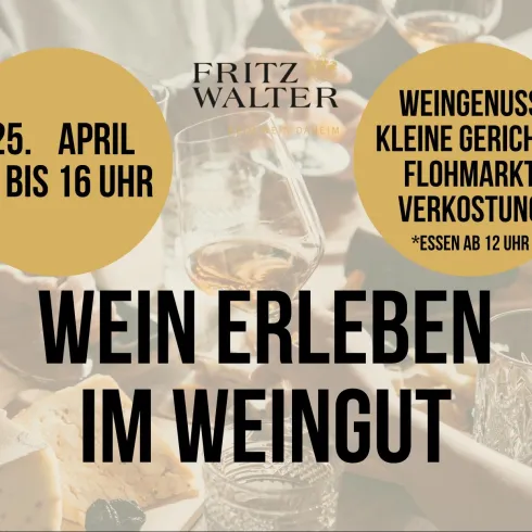 Ein einladendes Weinfest mit Verkostungen und kleinen Gerichten. Das Event findet am 25. April von 10 bis 16 Uhr im Weingut Fritz Walter statt.