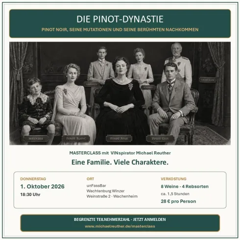 Ein Schwarz-Weiß-Foto einer Familie, die in formeller Kleidung posiert. Es gibt einen Titel und Informationen zu einer Masterclass über Pinot Noir und seine Varianten.