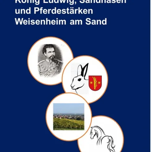 <p>Blaues Plakat mit verschiedenen Stickern für die Wahrzeichen von Weisenheim. Portät von König Ludwig, Sandhase u. Logo, Panoramabild mit Weinbergen und einer Pferdeskizze
