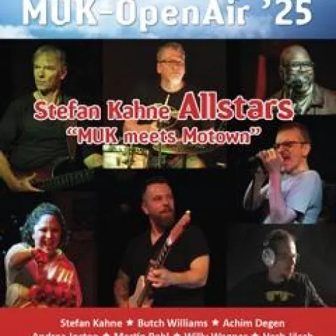 MUK Ope nAir (© Stefan Kahne Allstars, MUK W a.Sd.)