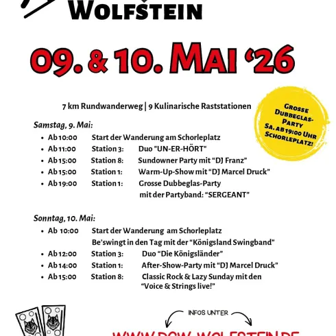 Ein Veranstaltungsplakat für die "Dubbeglas Wanderung" in Wolfstein am 9. und 10. Mai 2026. Es enthält Informationen zu Stationen, Startzeiten und kulinarischen Angeboten.