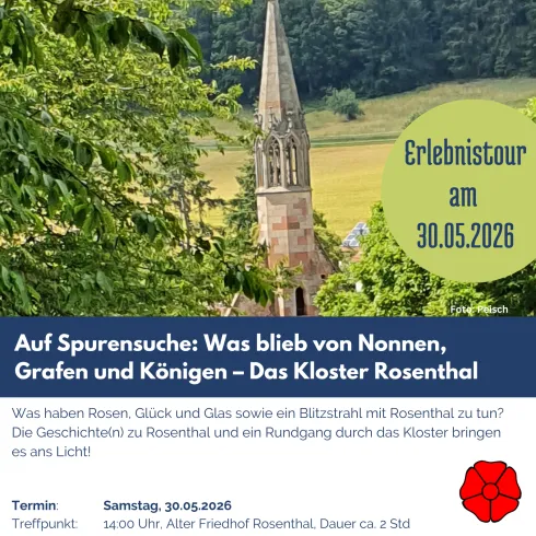 Eine Einladung zu einer Erlebnistour am Kloster Rosenthal. Das Bild zeigt eine Kirche mit einem hohen Turm und grünen Wäldern im Hintergrund.
